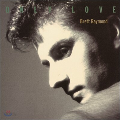 Brett Raymond - Only Love (1986) +2 (LP Miniature) | Brett Raymond