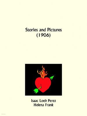 Stories and Pictures