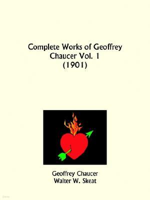 Complete Works of Geoffrey Chaucer Part 1