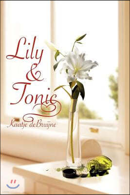 Lily & Tonic