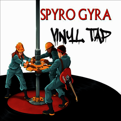 Spyro Gyra — Vinyl Tap 앨범 커버