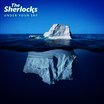 Sherlocks — Under Your Sky 앨범 커버
