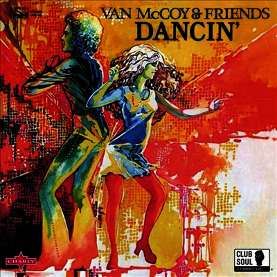 Van McCoy & Friends — Dancin' 앨범 커버