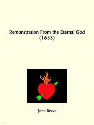 Remonstration From the Eternal God