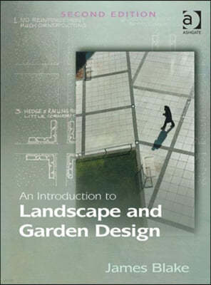 An Introduction to Landscape and Garden Design