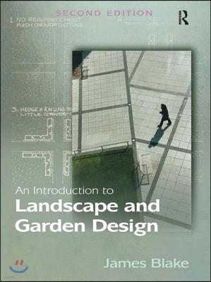 An Introduction to Landscape and Garden Design