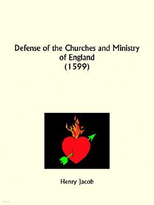 Defense of the Churches and Ministry of England