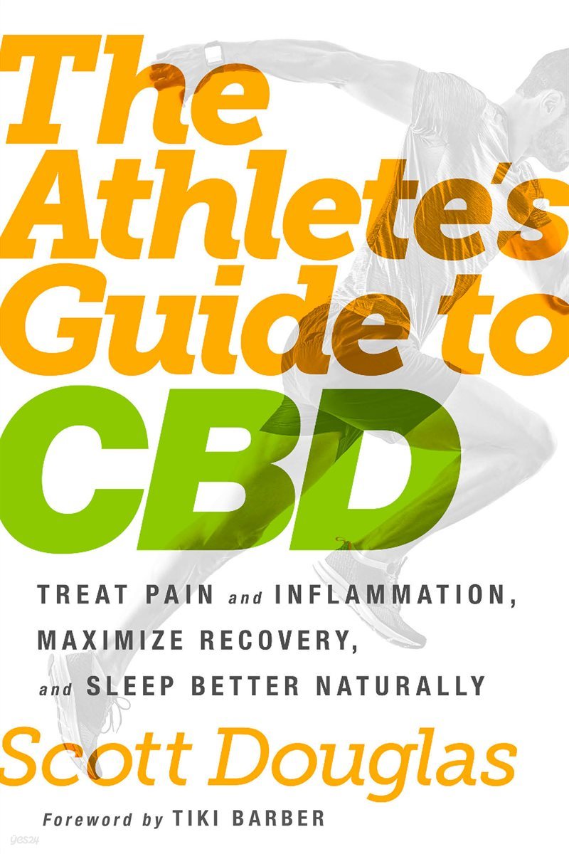 The Athlete&#39;s Guide to CBD