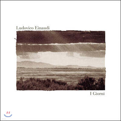Ludovico Einaudi — 루도비코 에이나우디 - 이 지오르니 (Ludovico Einaudi - I Giorni) 앨범 커버