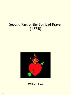 Second Part of the Spirit of Prayer