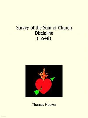 Survey of the Sum of Church Discipline