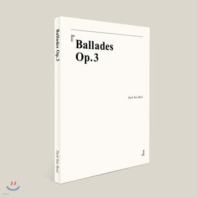 ڻ 3 - Ballades Op.3 [Ǻ ]