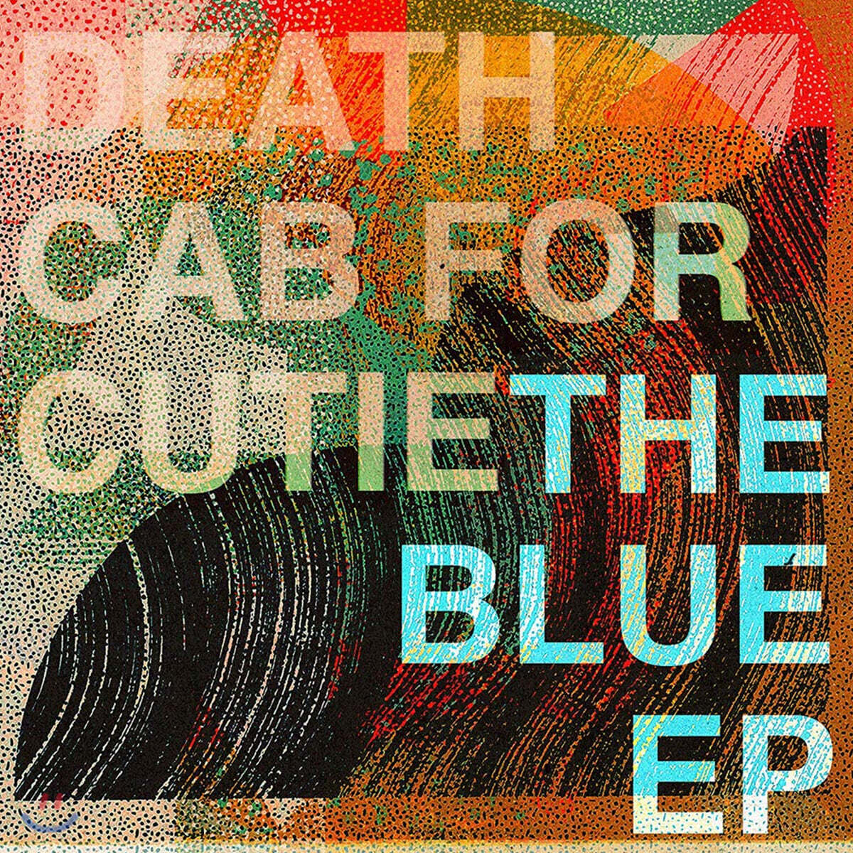Death Cab for Cutie (데스 캡 포 큐티) - The Blue (EP)