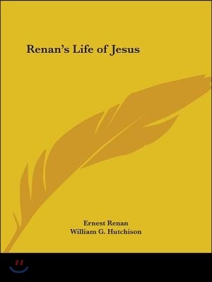 Renan's Life of Jesus