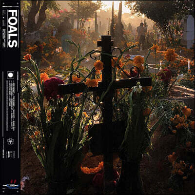Foals — Everything Not Saved Will Be Lost Part 2 앨범 커버