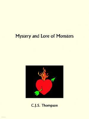 Mystery and Lore of Monsters