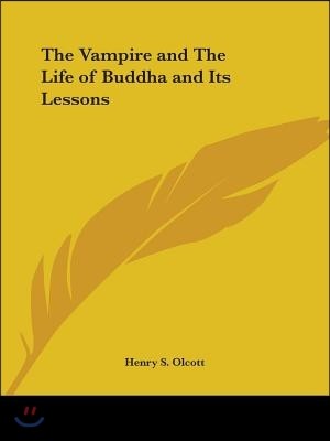 The Vampire and The Life of Buddha and Its Lessons