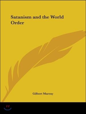 Satanism and the World Order