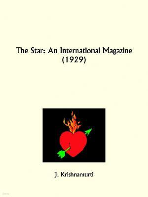 Kessinger Publishing The Star: An International Magazine