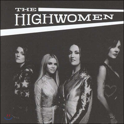 The Highwomen ( ̿) - The Highwomen