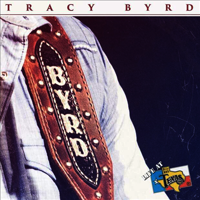 Tracy Byrd - Live At Billy Bob's Texas (LP)
