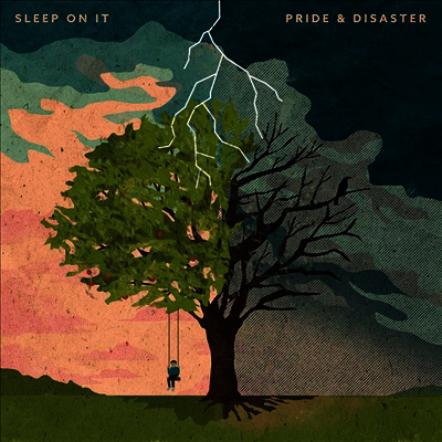 Sleep On It — Pride & Disaster 앨범 커버