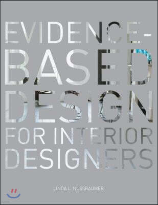 Evidence-Based Design for Interior Designers