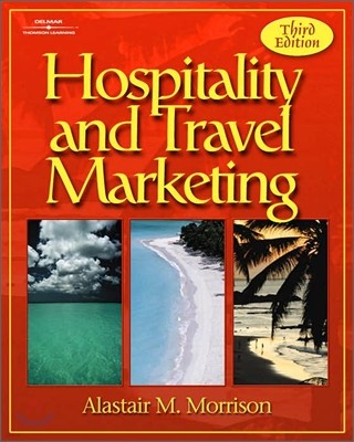 Hospitality and Travel Marketing, 3/E