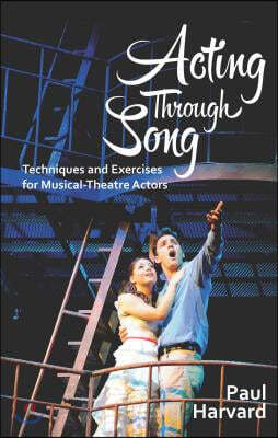 Acting Through Song
