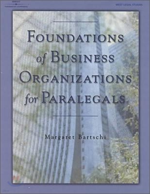 Foundations of Business Organizations for Paralegals