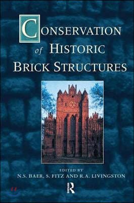 Conservation of Historic Brick Structures