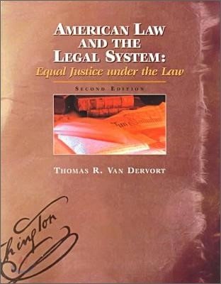 American Law and the Legal System: Equal Justice Under the Law