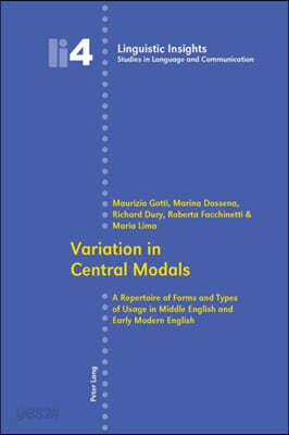 Variation in Central Modals