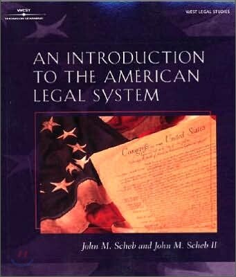 An Introduction to the American Legal System