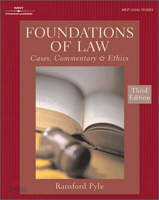 Foundations of Law Cases: Commentary and Ethics