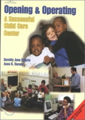 Opening and Operating a Successful Child Care Center