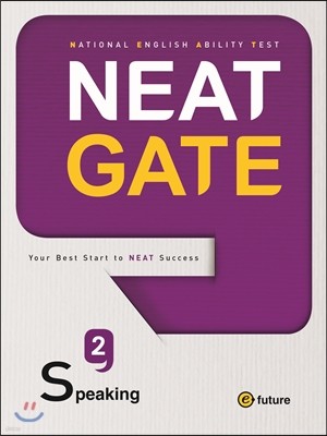 NEAT Gate Speaking 2