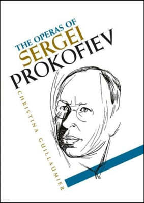 The Operas of Sergei Prokofiev