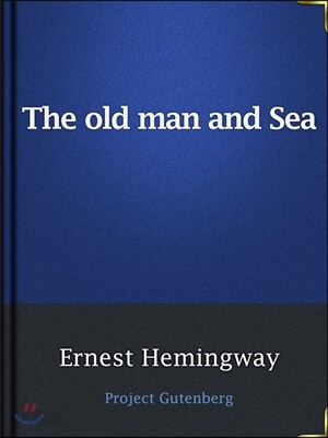 The Old Man And The Sea
