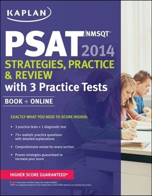 Kaplan PSAT/NMSQT 2014 Strategies, Practice, and Review: book + online