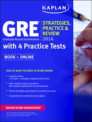 Kaplan Gre 2014 Strategies, Practice, and Review with 4 Practice Tests (Kaplan Gre Exam) 