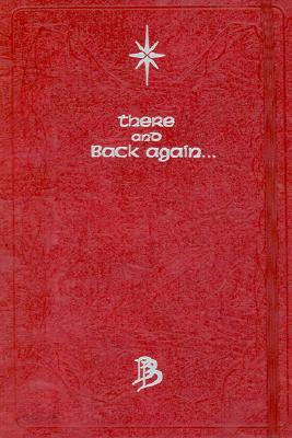 There and Back Again: An Adventure Journal