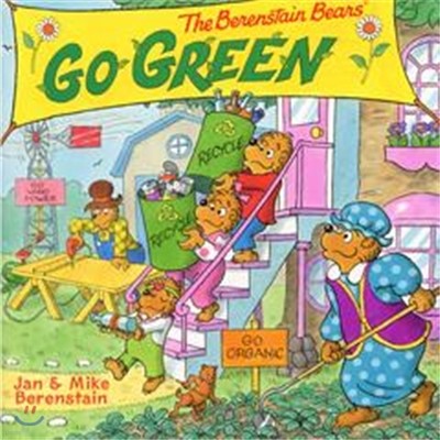 The Berenstain Bears Go Green: A Springtime Book for Kids