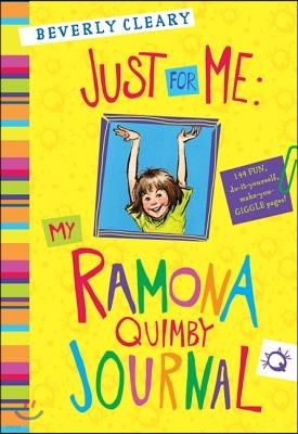 Just for Me: My Ramona Quimby Journal