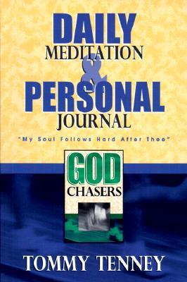 God Chasers Daily Journal: My Personal Record of the Chase