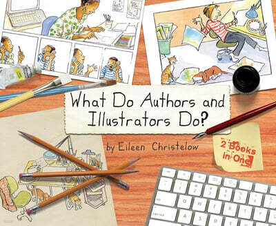 What Do Authors and Illustrators Do?