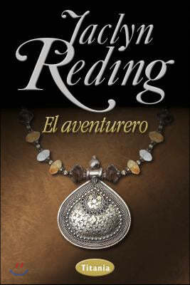 El Aventurero = The Adventurer