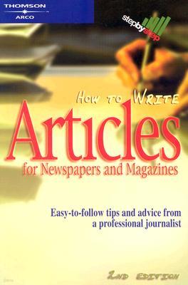 How to Write Articles for Newspapers and Magazines