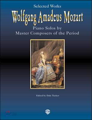 Mozart Selected Works