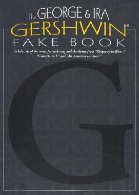 The George & Ira Gershwin Fake Book